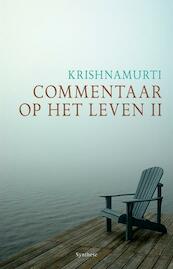 Commentaar op het leven II - Jiddu Krishnamurti (ISBN 9789062711062)