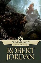 Het rad des tijds 2 De grote jacht - Robert Jordan (ISBN 9789024565009)