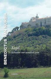 Regel richtsnoer voor monastiek leven - Benedictus van Nursia (ISBN 9789460360602)