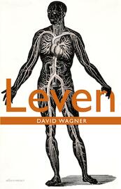 Leven - David Wagner (ISBN 9789025443573)