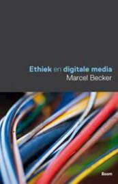 Ethiek en digitale media - Marcel Becker (ISBN 9789089533296)