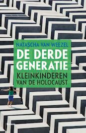Derde generatie - Natascha van Weezel (ISBN 9789460037467)
