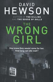 The Wrong Girl - David Hewson (ISBN 9781447246206)