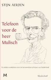 Telefoon voor de heer Mulisch - Stijn Aerden (ISBN 9789029088527)