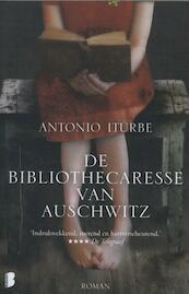 De bibliothecaresse van Auschwitz - Antonio Iturbe (ISBN 9789022573891)
