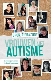 Vrouwen met autisme - Bronja Prazdny (ISBN 9789491583605)