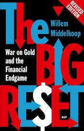 The big reset revised edition - Willem Middelkoop (ISBN 9789462980273)