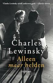 Alleen maar helden - Charles Lewinsky (ISBN 9789025448714)