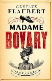 Madame Bovary - Gustave Flaubert (ISBN 9781847493224)