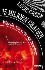15 miljoen graden - Lucie Green (ISBN 9789046814437)