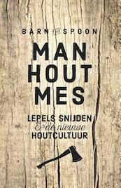 Man, hout, mes - Barnaby Carder (ISBN 9789021565934)