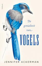 De genialiteit van vogels - Jennifer Ackerman (ISBN 9789044632569)