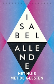 Het huis met de geesten - Isabel Allende (ISBN 9789028427525)