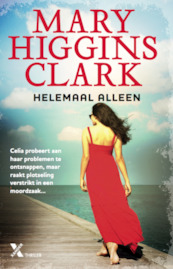 Helemaal alleen - Mary Higgins Clark (ISBN 9789401608503)