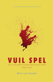 Vuil spel - Bert van Vondel (ISBN 9789492161543)