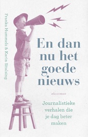 En dan nu het goede nieuws - Franka Hummels, Karin Sitalsing (ISBN 9789045037127)