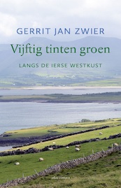 Vijftig tinten groen - Gerrit Jan Zwier (ISBN 9789045036533)