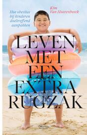 Leven met een extra rugzak - Kim Van Hoorenbeeck (ISBN 9789022335079)
