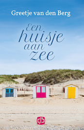 Een huisje aan zee - Greetje van den Berg (ISBN 9789036433976)