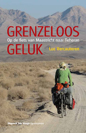 Grenzeloos geluk - Luc Vercauteren (ISBN 9789078761716)