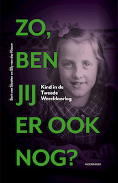 Zo, ben jij er ook nog? - Bert van Slooten, Elly van der Klauw (ISBN 9789056154998)