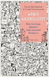 Afrit Akersloot - Carola Houtekamer, Freek Schravesande (ISBN 9789045038315)