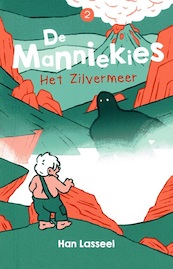Manniekies: Het zilvermeer - Han Lasseel (ISBN 9789059275980)