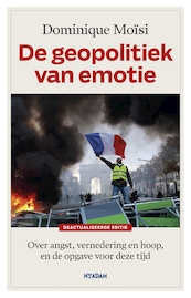 De geopolitiek van emotie - Dominique Moïsi (ISBN 9789046825570)