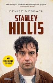 Stanley Hillis - Denise Mosbach (ISBN 9789046825877)