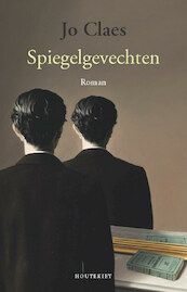 Spiegelgevechten - Jo Claes (ISBN 9789089247902)