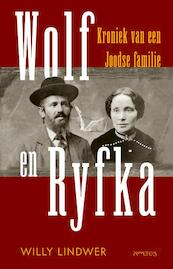 Wolf & Ryfka - Willy Lindwer (ISBN 9789044643503)