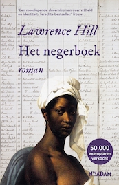 Het negerboek - Lawrence Hill (ISBN 9789046826751)