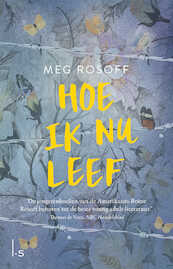 Hoe ik nu leef - Meg Rosoff (ISBN 9789024590780)