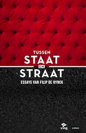 Tussen staat en straat - Filip De Rynck (ISBN 9782509026552)