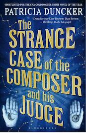 The Strange Case of the Composer and His Judge - Patricia Duncker (ISBN 9781408814734)