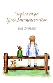 Sophie en de bijzondere meneer Tork - Ellis Overbeek (ISBN 9789083063409)