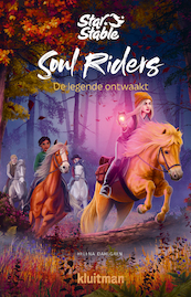 Soul riders. De legende ontwaakt - Helena Dahlgren (ISBN 9789020631326)