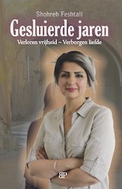Gesluierde jaren - Shohreh Feshtali (ISBN 9789493244085)
