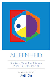 Al-Eenheid - Adi Da Samraj (ISBN 9789051340105)