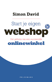 Start je eigen webshop - Simon David (ISBN 9789463372961)