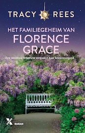 Het familiegeheim van Florence Grace - Tracy Rees (ISBN 9789401615754)
