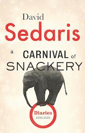 A Carnival of Snackery - David Sedaris (ISBN 9781408707876)