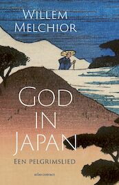 God in Japan - Willem Melchior (ISBN 9789025472559)
