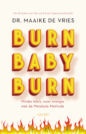 Burn Baby Burn - Maaike de Vries (ISBN 9789493272149)