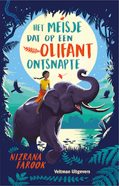 Het meisje dat op een olifant ontsnapte - Nizrana Farook (ISBN 9789048320417)