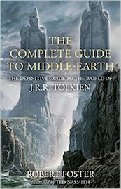 The Complete Guide to Middle-earth - Robert Foster (ISBN 9780008537814)