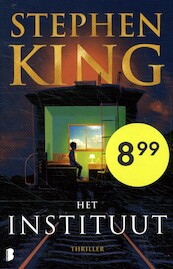 Het instituut - Stephen King (ISBN 9789022596975)