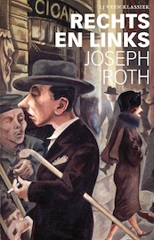 Rechts en links - Joseph Roth (ISBN 9789020416985)