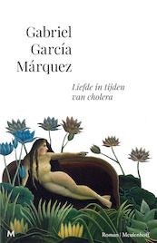 Liefde in tijden van cholera - Gabriel García Márquez (ISBN 9789402321616)