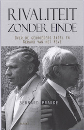 Rivaliteit zonder einde - Bernard Prakke (ISBN 9789059116429)